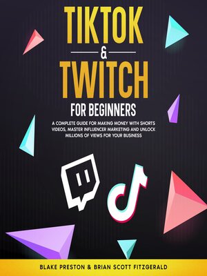 cover image of TikTok & Twitch for Beginners